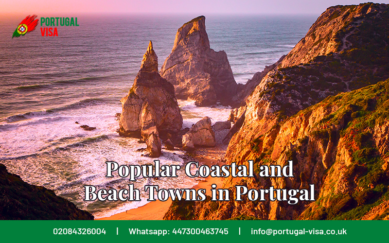 Popular Coastal and Beach Towns in Portugal