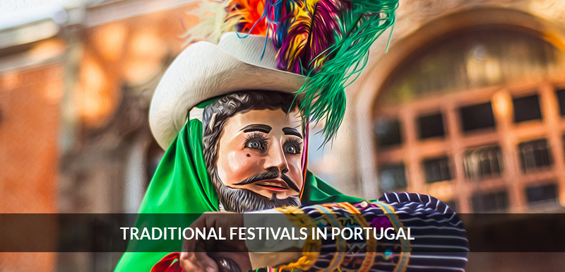 Traditional Festivals in Portugal