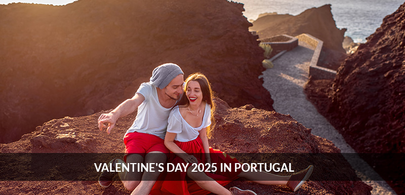 Valentine’s day 2025 in Portugal